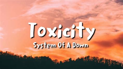 system of a down - toxicity lyrics meaning|Toxicity by System of a Down Lyrics Meaning .